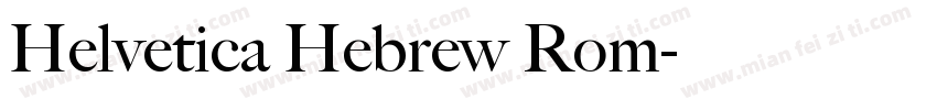 Helvetica Hebrew Rom字体转换